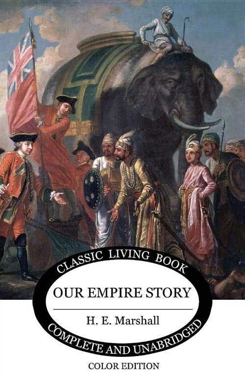 Our Empire Story (Color) (Paperback)