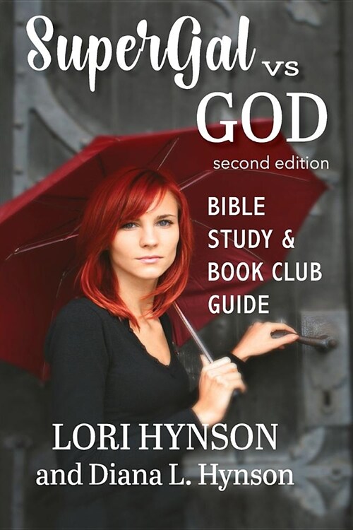 SuperGal vs. GOD Bible Study and Book Club Guide (Paperback, 2)