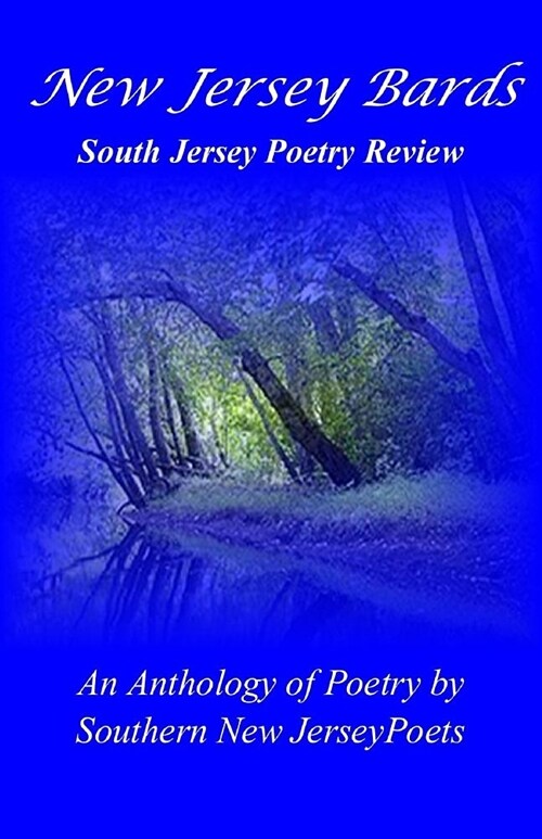 New Jersey Bards South Poetry Review (Paperback)