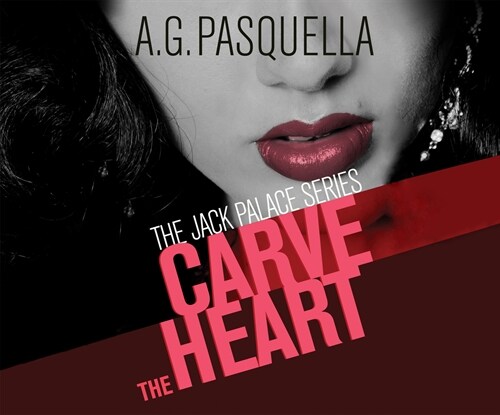 Carve the Heart (Audio CD)