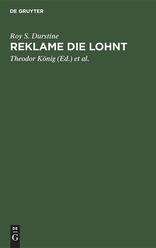 Reklame die lohnt (Hardcover, Aus Dem Engl. M)