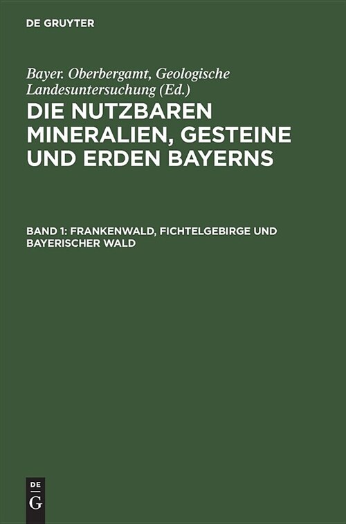 Frankenwald, Fichtelgebirge und Bayerischer Wald (Hardcover, Reprint 2019)