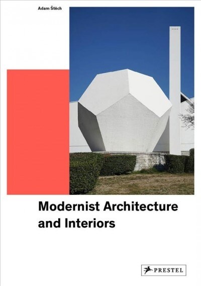 Modern Architecture and Interiors (Paperback)