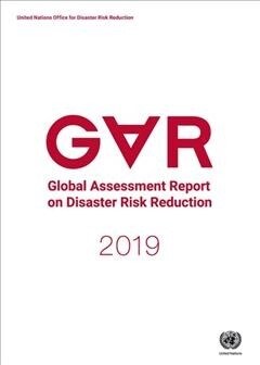 Global Assessment Report on Disaster Risk Reduction 2019 (Paperback)