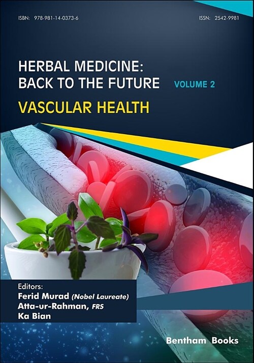 Herbal Medicine: Back to the Future: Volume 2, Vascular Health (Paperback)