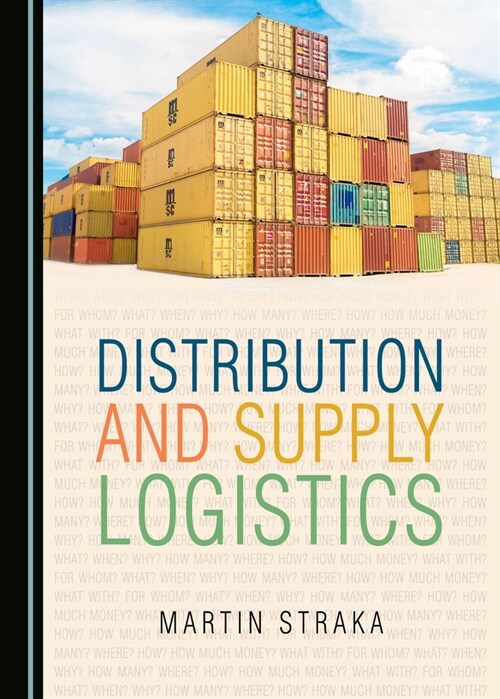 Distribution and Supply Logistics (Hardcover)