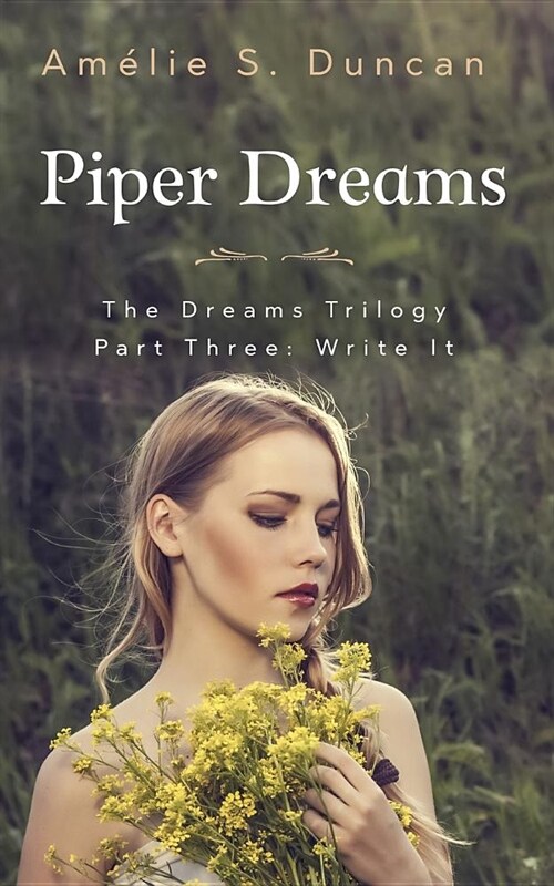 Piper Dreams Part Three (Paperback)