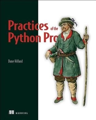 Practices of the Python Pro (Paperback)