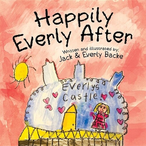 Happily Everly After (Paperback)