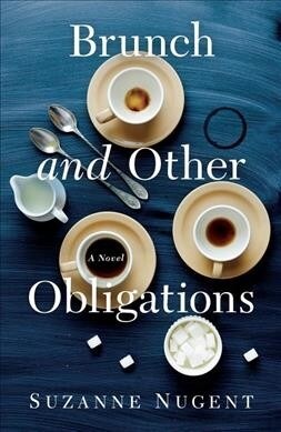 Brunch and Other Obligations (Paperback)