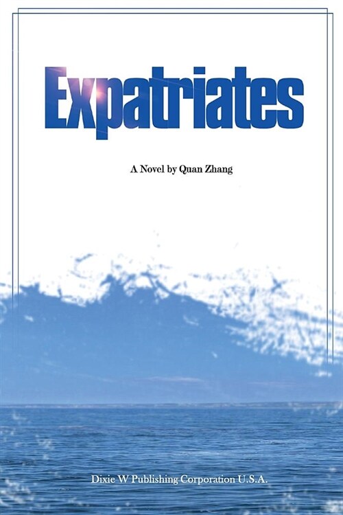 Expatriates (Paperback)