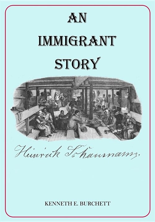 An Immigrant Story (Paperback)