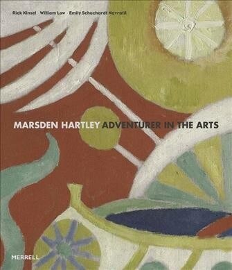 Marsden Hartley : Adventurer in the Arts (Hardcover)