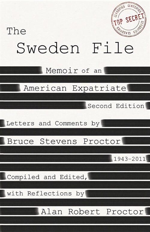 The Sweden File: Memoir of an American Expatriate (Paperback, 2)