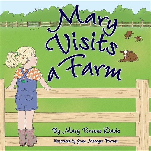 Mary Visits A Farm (Paperback)