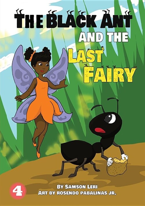 A Black Ant And The Last Fairy (Paperback)