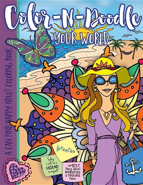 Color-N-Doodle Your World: A Can Find Happy Adult Coloring Book (Paperback)