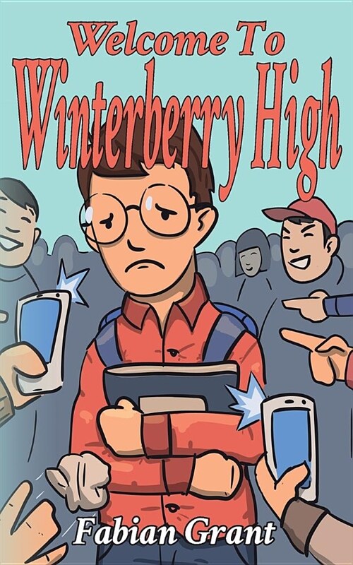 Welcome to Winterberry High (Paperback, Unabridged ed)