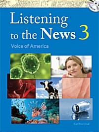 [중고] Listening to the News 3 (Student Book with MP3 CD)