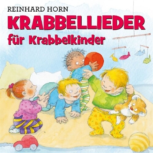 Krabbellieder fur Krabbelkinder, 1 Audio-CD (CD-Audio)