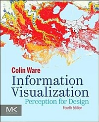 Information visualization : perception for design / 4th ed