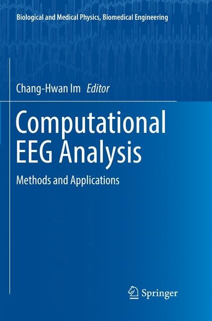 [중고] Computational Eeg Analysis: Methods and Applications (Paperback, Softcover Repri)