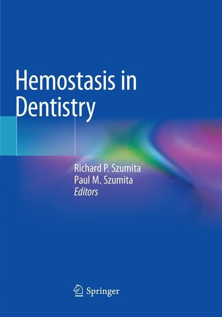 Hemostasis in Dentistry (Paperback)