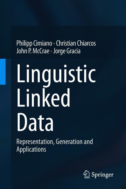 Linguistic Linked Data: Representation, Generation and Applications (Hardcover, 2020)