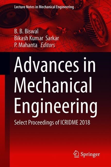Advances in Mechanical Engineering: Select Proceedings of Icridme 2018 (Hardcover, 2020)