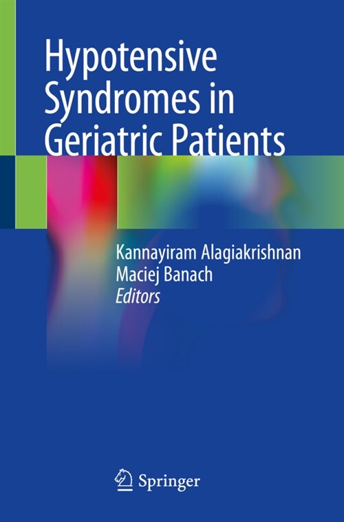 Hypotensive Syndromes in Geriatric Patients (Paperback)