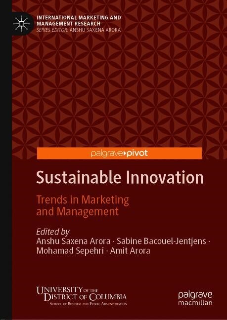 Sustainable Innovation: Trends in Marketing and Management (Hardcover, 2020)