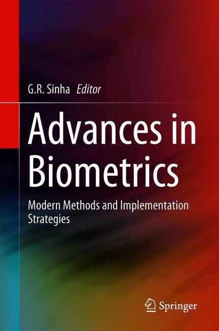 Advances in Biometrics: Modern Methods and Implementation Strategies (Hardcover, 2019)