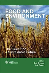 Food and Environment II: The Quest for a Sustainable Future (Hardcover, New)