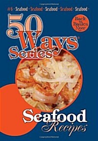 Seafood Recipes (Paperback, 2nd)