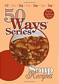 Soup Recipes (Paperback, 2nd)