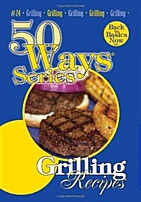 Grilling Recipes (Paperback, 2nd)