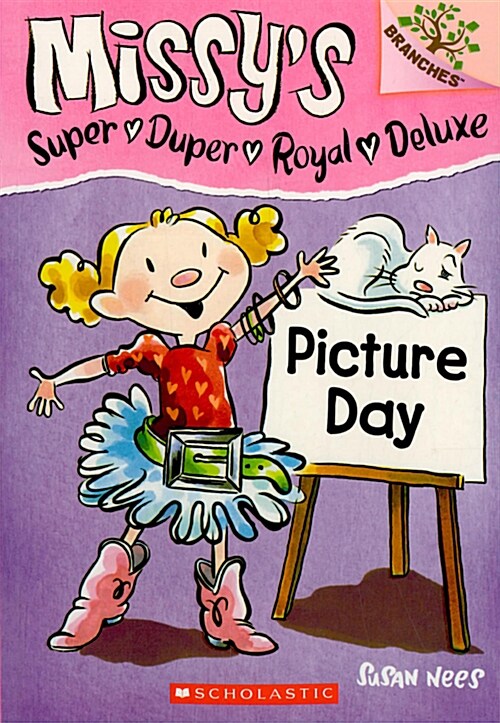 [중고] Picture Day: A Branches Book (Missys Super Duper Royal Deluxe #1) (Paperback)