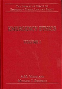 Emergency Ethics : Volume I (Hardcover)