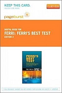 Ferris Best Test - Pageburst E-Book on Vitalsource (Retail Access Card) (Pass Code, 2nd)