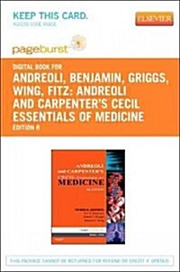 Andreoli and Carpenters Cecil Essentials of Medicine - Pageburst E-book on Vitalsource (Retail Access Card) (Pass Code, 8th)