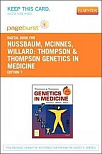 Thompson & Thompson Genetics in Medicine - Pageburst E-book on Vitalsource (Retail Access Card) (Pass Code, 7th)