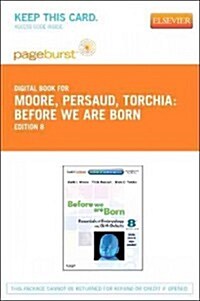 Before We Are Born - Pageburst E-Book on Vitalsource (Retail Access Card) (Pass Code, 8th)