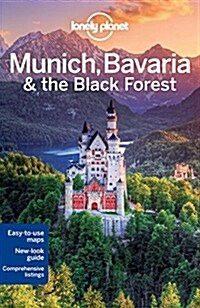 Lonely Planet Munich, Bavaria & the Black Forest (Paperback, 4, Revised)