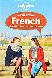 Lonely Planet Fast Talk French (Paperback, 3, Revised)