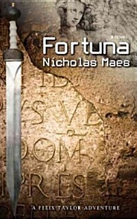 Fortuna: A Felix Taylor Adventure (Paperback)