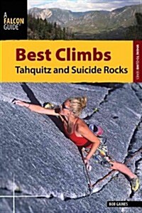 Best Climbs Tahquitz and Suicide Rocks (Paperback)