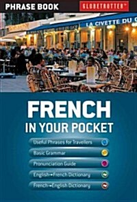 Globetrotter: French in Your Pocket (Paperback)