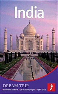 India - the North: Forts, Palaces, the Himalaya Dream Trip (Paperback)