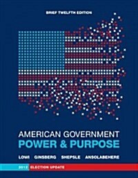 American Government (Paperback, 12th, Brief)