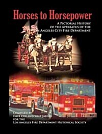 Horses to Horsepower (Hardcover)